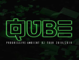 QUBE – DJ Tour 2018/2019
