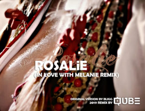 Rosalie (In Love with Melanie RMX)
