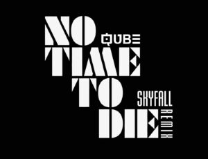 No Time To Die (Skyfall Remix)
